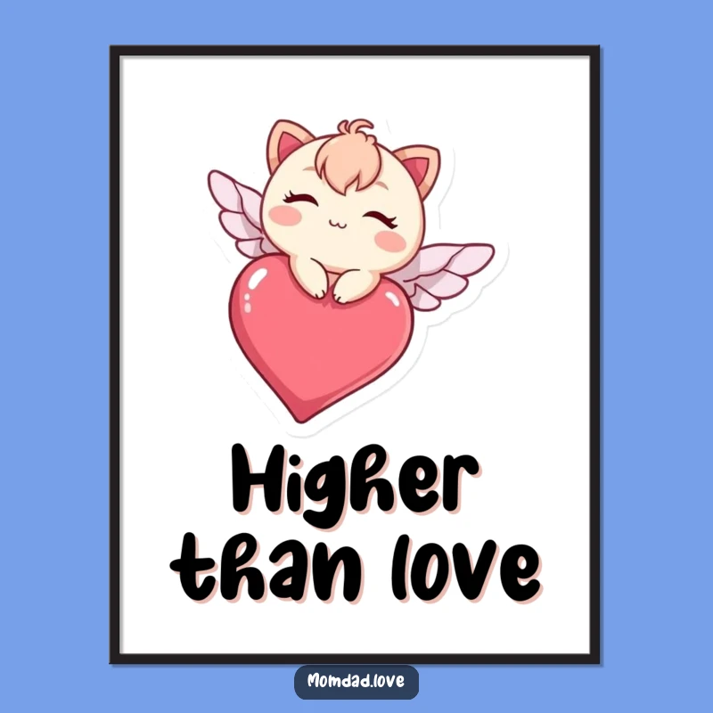 Funny Kawaii Heart Flight Poster - Adorable Winking Character Art Print Gift