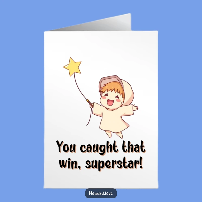 Free Printable Congrats Card: Star Catcher Success - Funny Downloadable Gift
